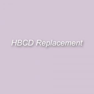 HBCD Replacement